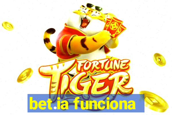 bet.ia funciona